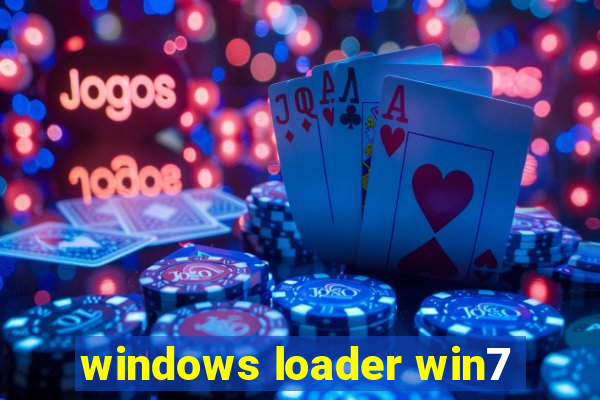 windows loader win7