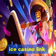 ice casino link