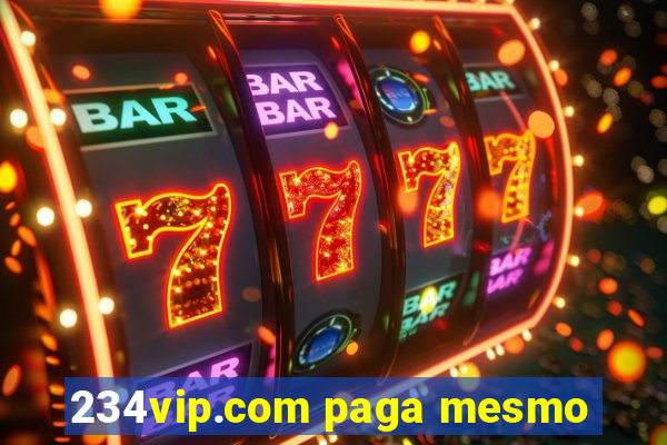 234vip.com paga mesmo