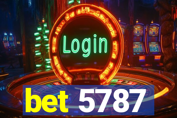 bet 5787