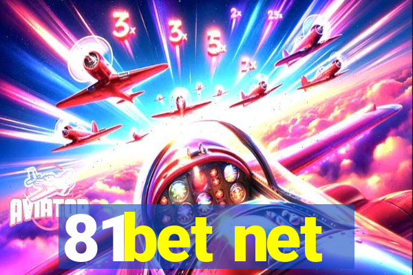 81bet net