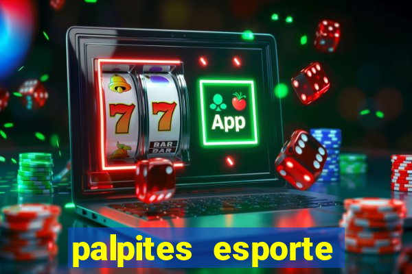 palpites esporte net jogos de hoje