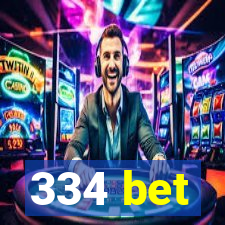 334 bet