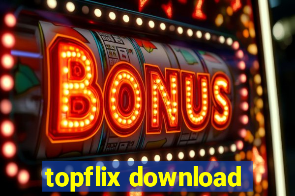 topflix download