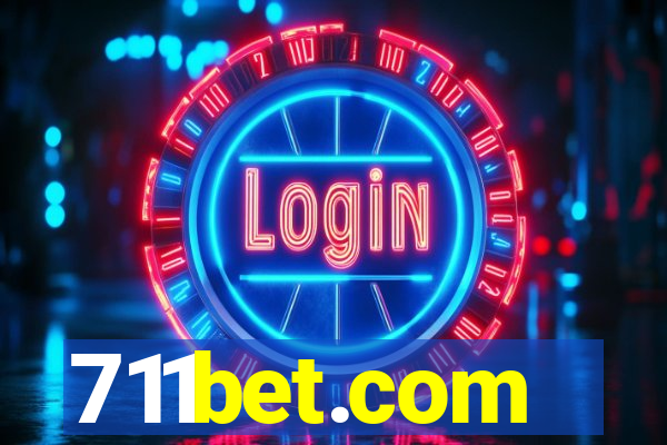 711bet.com