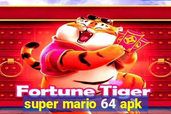 super mario 64 apk