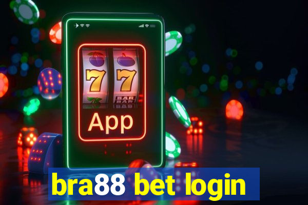 bra88 bet login