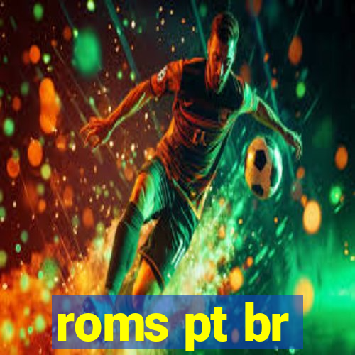 roms pt br