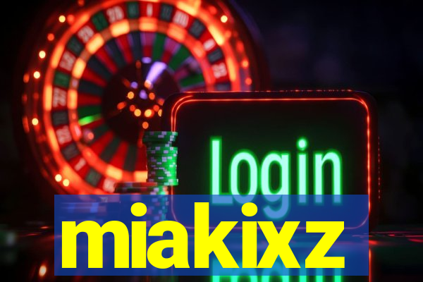 miakixz