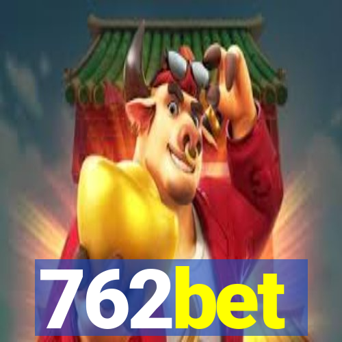 762bet