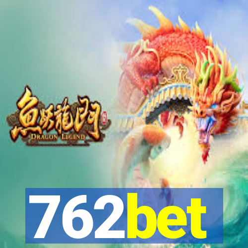 762bet