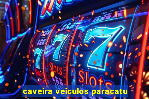 caveira veiculos paracatu