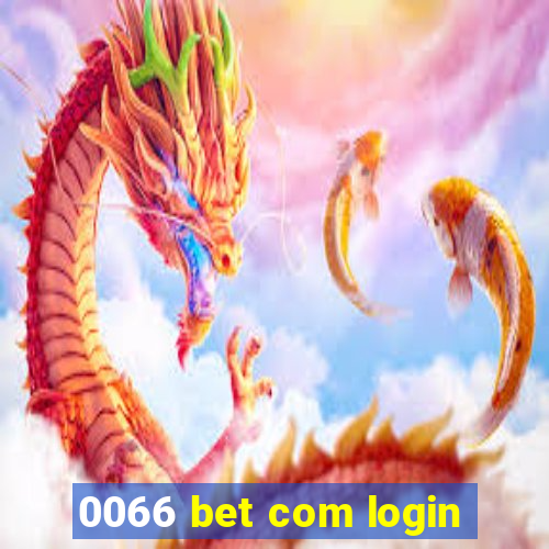 0066 bet com login