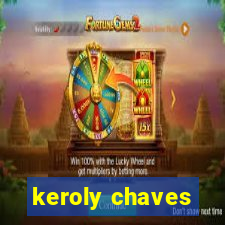 keroly chaves