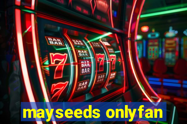 mayseeds onlyfan