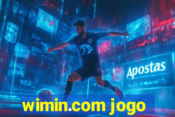 wimin.com jogo