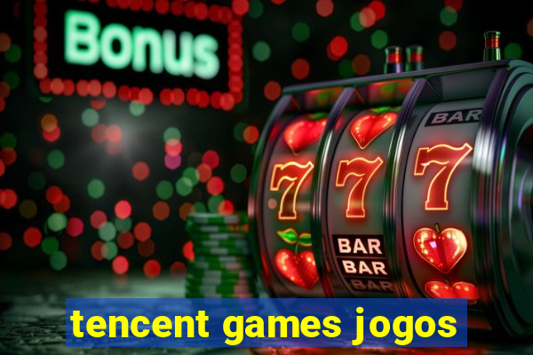 tencent games jogos