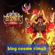 blog cosme rimoli