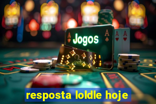 resposta loldle hoje