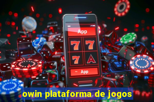 owin plataforma de jogos