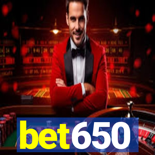 bet650