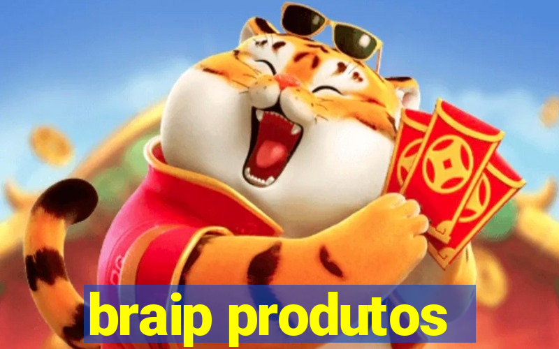 braip produtos