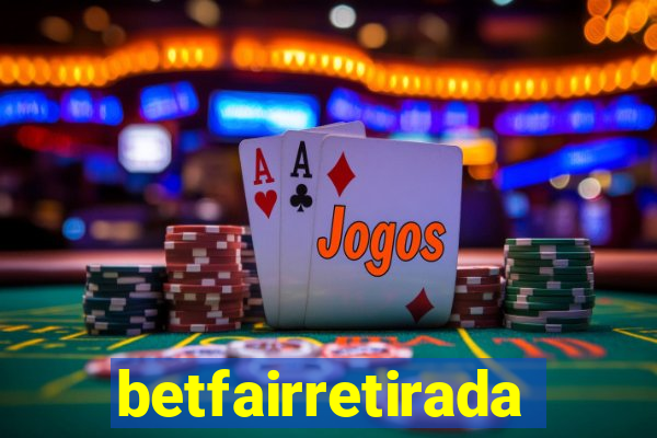 betfairretirada