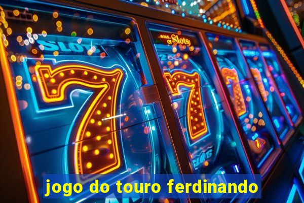 jogo do touro ferdinando