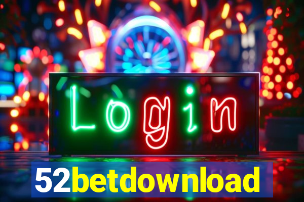 52betdownload