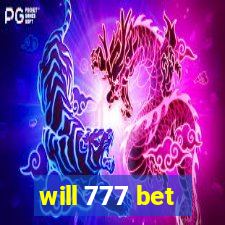 will 777 bet