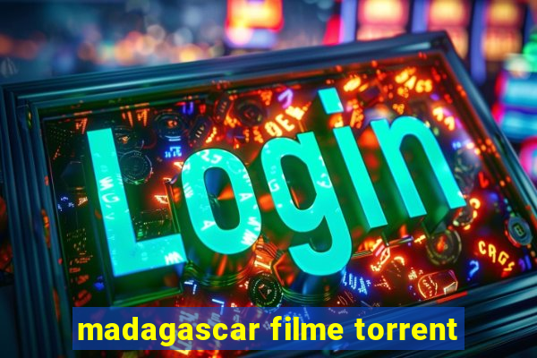 madagascar filme torrent