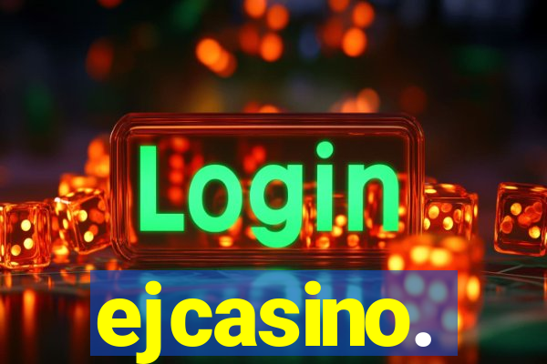 ejcasino.