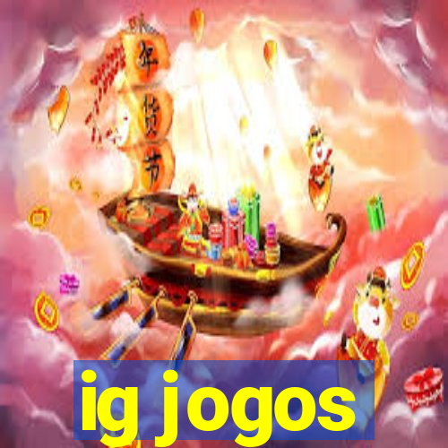 ig jogos