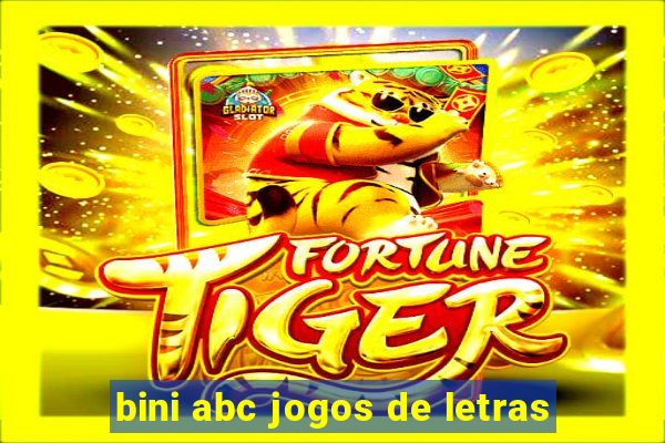 bini abc jogos de letras