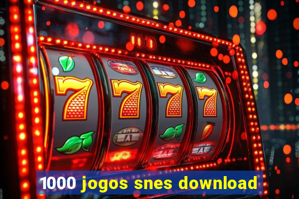 1000 jogos snes download