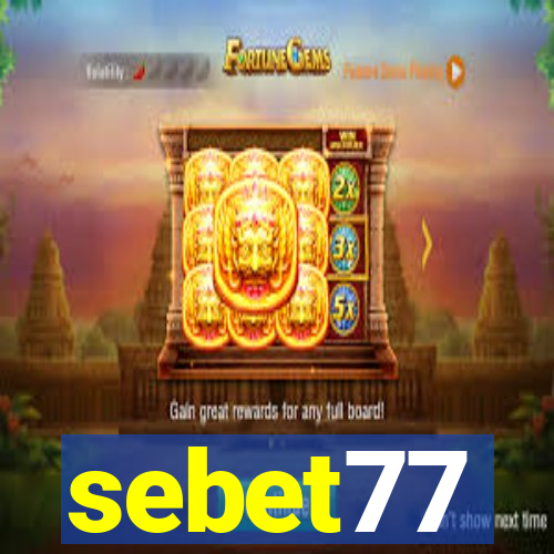 sebet77