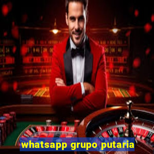 whatsapp grupo putaria