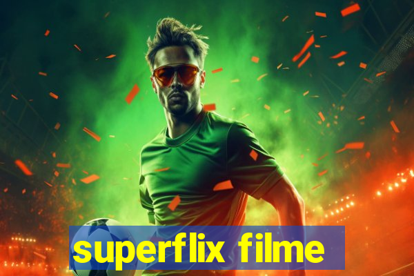 superflix filme