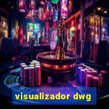 visualizador dwg