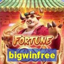 bigwinfree