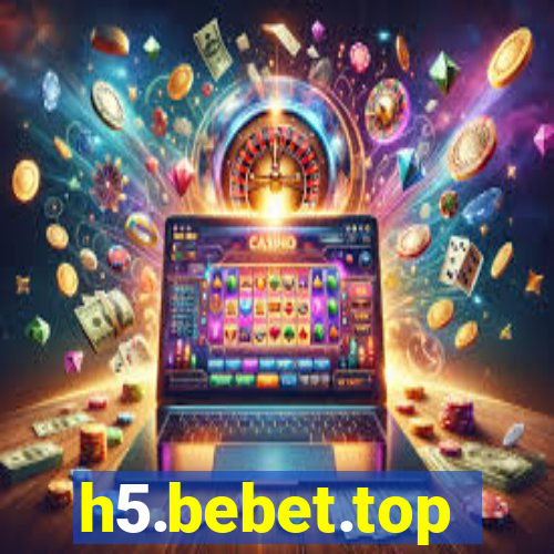 h5.bebet.top