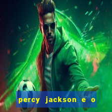 percy jackson e o ladrão de raios drive