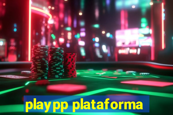 playpp plataforma