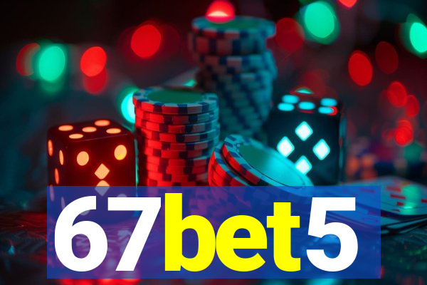 67bet5