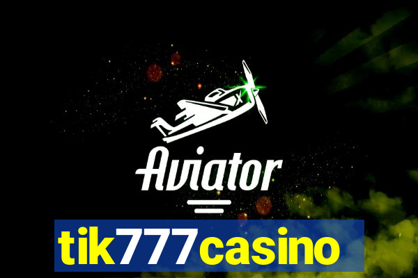 tik777casino