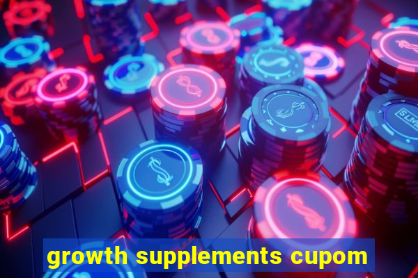 growth supplements cupom