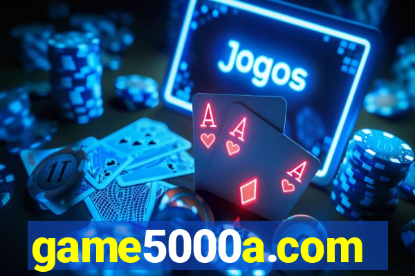 game5000a.com