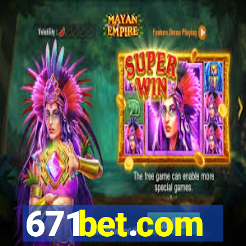 671bet.com