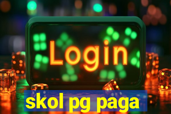 skol pg paga