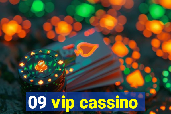 09 vip cassino